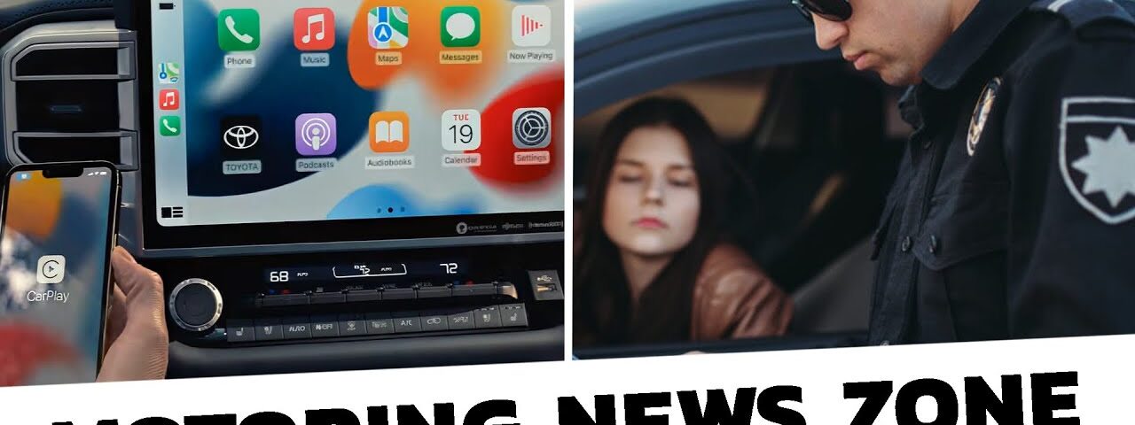 California’s New Ticketing Law, Apple Car Play Ban and more… Motoring News Zone